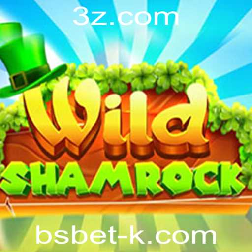WildShamrock: A Emoção do Novo Jogo de Estratégia com 'bsbet'